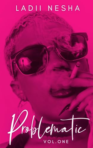 Problematic Vol. 1 (Kindle Edition)
