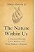 The Nature Within Us by Albert Alarcon Jr.