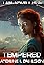 Tempered: Laim Novellas - 2