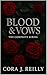 Blood & Vows: The Complete ...