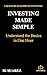 INVESTING MADE SIMPLE: A QU...