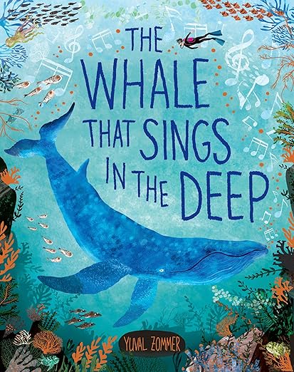 The Whale that Sings in the Deep (Hardcover)