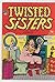 Twisted Sisters Comics