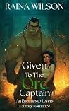 Given to the Orc ...