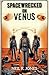 Spacewrecked on Venus