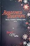 Shadowed Traditions