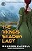 The Viking's Shadow Lady (V...