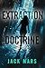 Extraction Doctrine (A Clint Hawke Action Thriller—Book 12)