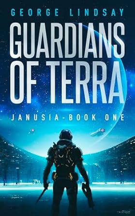 Guardians of Terra (Janusia Book I)