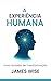 A EXPERIÊNCIA HUMANA by James Wise