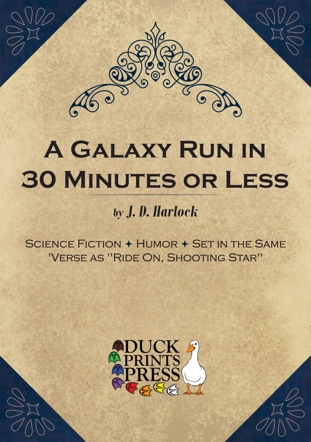 A Galaxy Run in 30 Minutes or Less
