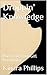 Droppin’ Knowledge by Kinara Phillips