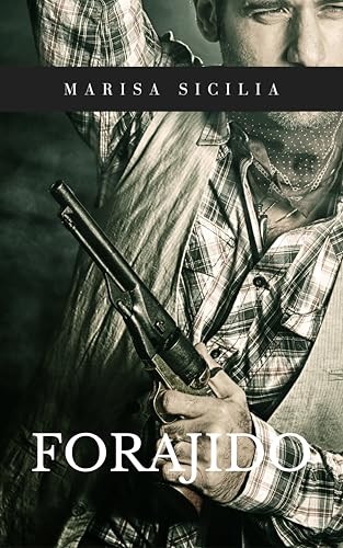 Forajido (Spanish Edition)