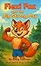 Flexi Fox and the Big Stron...