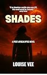 Shades: A Post-Ap...