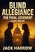 Blind Allegiance by Jack Harrow