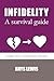 Infidelity - A survival gui...