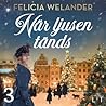 När ljusen tänds: Tredje advent (När ljusen tänds i Gamla stan, #3)