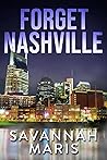 Forget Nashville