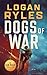 Dogs of War (Ian Hale Book 4)