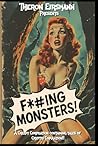 Fucking Monsters