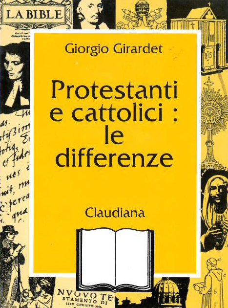 Protestanti e Cattolici: le differenze