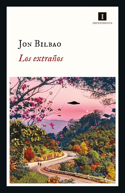 Portada de Los extraños, de Jon Bilbao