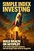 Simple Index Investing: Bui...