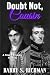 Doubt Not, Cousin: A Pride & Prejudice variation (The Bennet Sister Variations: A Pride & Prejudice-Inspired Series)