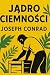 Jądro ciemności (Polish Edition)