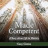 Made Competent by Casey Coston