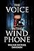 The Voice in the Wind Phone...