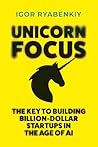 Unicorn Focus by Igor Ryabenkiy