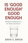 Is 'Good Enough' ...