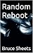 Random Reboot