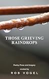 Those Grieving Ra...