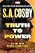 Truth to Power by S.A. Cosby