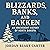 Blizzards, Banks, and Bakke...