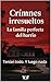 Crimnes irresueltos : LIBRO 1 : La familia perfecta del barrio (CRÍMENES SIN RESOLVER) (Spanish Edition)