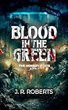 Blood in the Gree...