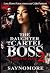 The Daughter Of A Cartel Boss 2 : Legacy of Death