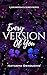 Every Version of You (The S...