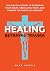 Healing Betrayal Trauma: Th...