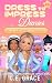 Dress To Impress Diaries - ...