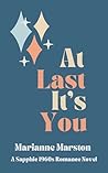 At Last It's You