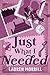 Just What I Needed (Cardinal Springs Book 3)
