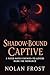 Shadow-Bound Captive: A Fat...
