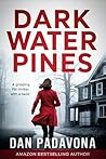 Dark Water Pines