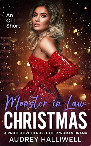 Monster-in-Law Christmas: OTT Shorts (Kindle Edition)