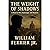 The Weight Of Shadows: A No...